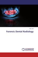 Forensic Dental Radiology