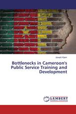 Bottlenecks in Cameroon's Public Service Training and Development