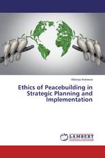 Ethics of Peacebuilding in Strategic Planning and Implementation