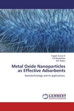Metal Oxide Nanoparticles as Effective Adsorbents