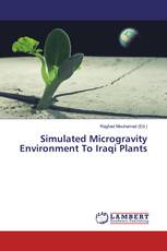 Simulated Microgravity Environment To Iraqi Plants