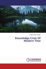 Knowledge Crisis Of Modern Time