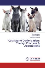 Cat Swarm Optimization: Theory ,Practices & Applications