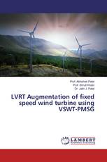 LVRT Augmentation of fixed speed wind turbine using VSWT-PMSG