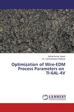 Optimization of Wire-EDM Process Parameters on TI-6AL-4V