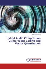 Hybrid Audio Compression using Fractal Coding and Vector Quantization