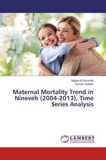 Maternal Mortality Trend in Nineveh (2004-2013), Time Series Analysis