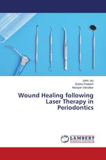 Wound Healing following Laser Therapy in Periodontics