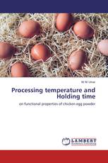 Processing temperature and Holding time