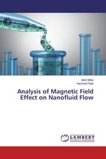 Analysis of Magnetic Field Effect on Nanofluid Flow