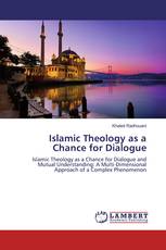 Islamic Theology as a Chance for Dialogue