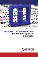 THE RIGHT TO INFORMATION - the multidisciplinary dimension