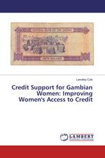 Credit Support for Gambian Women: Improving Women's Access to Credit