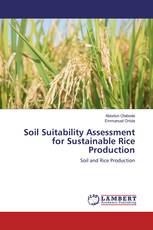 Soil Suitability Assessment for Sustainable Rice Production