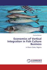 Economics of Vertical Integration in Fish Culture Business