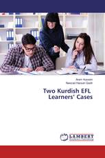 Two Kurdish EFL Learners’ Cases