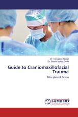 Guide to Craniomaxillofacial Trauma