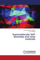 Supramolecular Self-Assembly and nano materials
