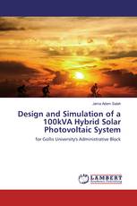 Design and Simulation of a 100kVA Hybrid Solar Photovoltaic System