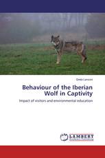 Behaviour of the Iberian Wolf in Captivity