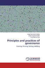 Principles and practices of governance