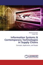 Information Systems & Contemporary Technologies in Supply Chains