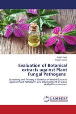 Evaluation of Botanical extracts against Plant Fungal Pathogens
