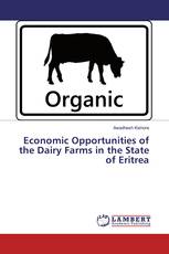Economic Opportunities of the Dairy Farms in the State of Eritrea