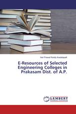 E-Resources of Selected Engineering Colleges in Prakasam Dist. of A.P.
