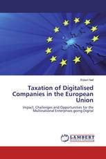 Taxation of Digitalised Companies in the European Union