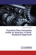 Transient Flow Formation inside an Annulus: A Semi-Analytical Approach