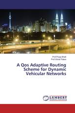 A Qos Adaptive Routing Scheme for Dynamic Vehicular Networks