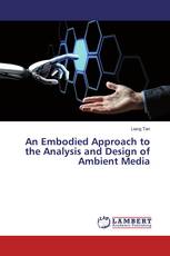 An Embodied Approach to the Analysis and Design of Ambient Media