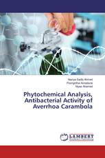 Phytochemical Analysis, Antibacterial Activity of Averrhoa Carambola