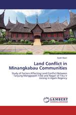 Land Conflict in Minangkabau Communities