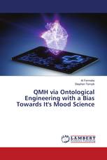 QMH via Ontological Engineering with a Bias Towards It's Mood Science