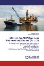 Mastering All Petroleum Engineering Exams (Part 2)