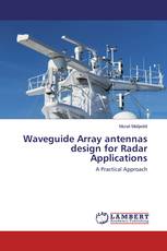 Waveguide Array antennas design for Radar Applications