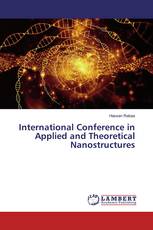 International Conference in Applied and Theoretical Nanostructures