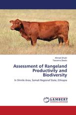 Assessment of Rangeland Productivity and Biodiversity