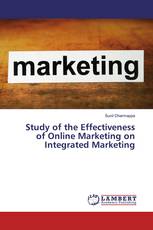 Study of the Effectiveness of Online Marketing on Integrated Marketing