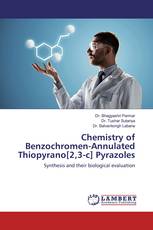 Chemistry of Benzochromen-Annulated Thiopyrano[2,3-c] Pyrazoles