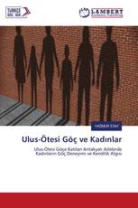 Ulus-Ötesi Göç ve Kadınlar