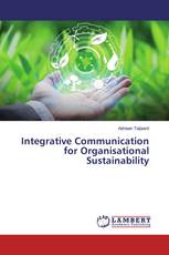Integrative Communication for Organisational Sustainability