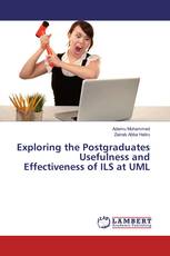 Exploring the Postgraduates Usefulness and Effectiveness of ILS at UML