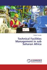 Technical Facilities Management in sub Saharan Africa