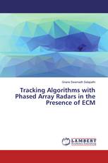 Tracking Algorithms with Phased Array Radars in the Presence of ECM