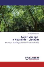 Forest change in Hoa Binh – Vietnam