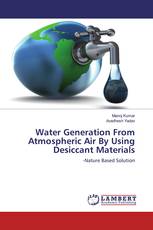 Water Generation From Atmospheric Air By Using Desiccant Materials