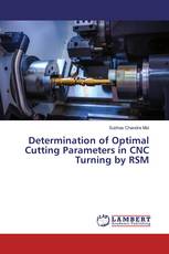 Determination of Optimal Cutting Parameters in CNC Turning by RSM